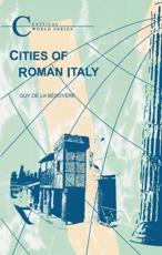 Cities of Roman Italy - Bedoyere, Guy de la
