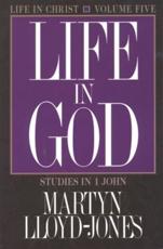 Life in Christ - David Martyn Lloyd-Jones