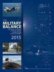 The Military Balance 2015 - International Institute for Strategic Studies