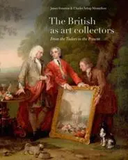 The British as Art Collectors