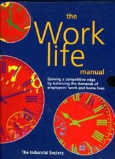 The Work-Life Manual