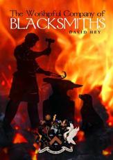 The Worshipful Company of Blacksmiths - David Hey