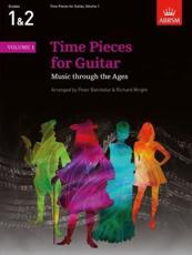 Time Pieces for Guitar, Volume 1 - Richard Wright (editor), Peter Batchelar (editor)