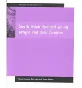 South Asian Disabled Young People and Their Families