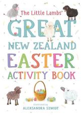 The Little Lambs' Great New Zealand Easter Activity Book