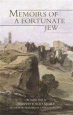 Memoirs of a Fortunate Jew - Dan Vittorio Segre