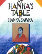 At Hanka's Table - Hanka Sawka, Hanna Maria Sawka, Jan Sawka, Janusz Kapusta