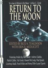 Return to the Moon - Rick Tumlinson, Erin Medlicott