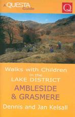 Walks With Children in the Lake District. Ambleside and Grasmere