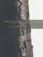 Weights and Measures in Scotland