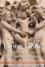 Living Lilith - M. Kelley Hunter