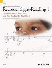 Recorder Sight-Reading 1/Dechiffrage Pour La Flute a Bec 1/Vom-Blatt-Spiel Auf Der Blockflote 1 - John Kember (author), Peter Bowman (author), John Kember (other), Peter Bowman (other)