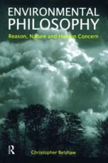 Environmental Philosophy: Reason, Nature and Human Concern