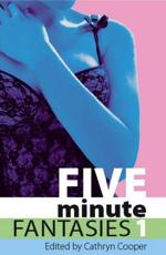 Five Minute Fantasies. Vol. One