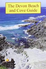 The Devon Beach and Cove Guide - Robert Hesketh