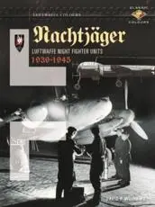 Nachtjäger. Part One The Early Years, 1939-1943