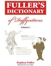 Fuller's Dictionary of Daffynitions - Stephen Fuller