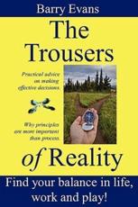 The Trousers of Reality - Volume One:Working Life