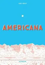 Americana (And the Act of Getting Over It)