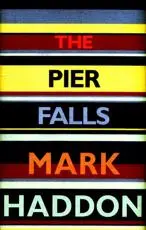 The Pier Falls and Other Stories