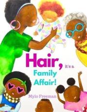Hair, It's a Family Affair!