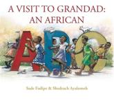 A Visit to Grandad: An African ABC