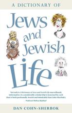 A Dictionary of Jews and Jewish Life