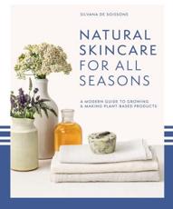 Natural Skincare for All Seasons