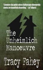The Unheimlich Manoeuvre