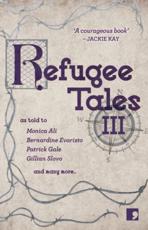 Refugee Tales. Volume III