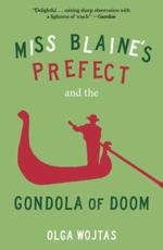 Miss Blaine's Prefect and the Gondola of Doom