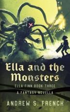 Ella and the Monsters