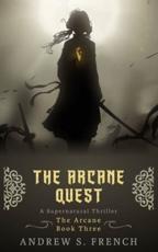 The Arcane Quest