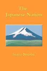 The Japanese Nation - Inazo Nitobe