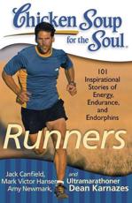 Chicken Soup for the Soul. Runners