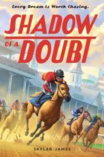 Shadow of a Doubt - Skylar James (author), Kelley McMorris (illustrator)