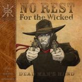 No Rest for the Wicked: Dead Man's Hand - Minor, Jake