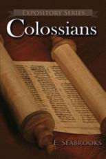 Colossians:  A Literary Commentary on Paul the Apostle's Letter to The Colossians - Seabrooks, Edward L