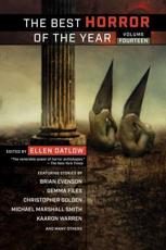 The Best Horror of the Year. Volume 14 - Ellen Datlow (editor)