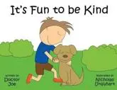 It's Fun to Be Kind