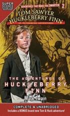 Tom Sawyer & Huckleberry Finn: St. Petersburg Adventures: The Adventures of Huckleberry Finn (Super Science Showcase)