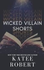 Wicked Villain Shorts