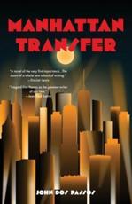 Manhattan Transfer (Warbler Classics) - Dos Passos, John
