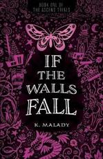If the Walls Fall