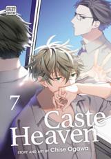 Caste Heaven. Volume 7