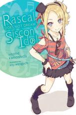 Rascal Does Not Dream of Siscon Idol