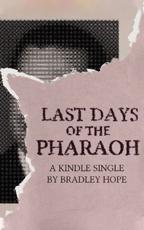 Last Days of the Pharaoh
