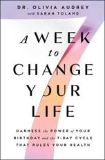 A Week to Change Your Life