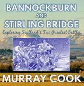 Bannockburn and Stirling Bridge