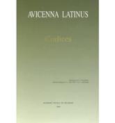 Avicenna Latinus. Codices. Codices Descripsit M.-T. d'Alverny. Addenda Collegerunt S. Van Riet Et P. Jodogne - Van RietÂ S., JodogneÂ P.,